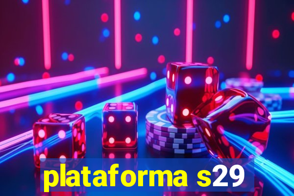 plataforma s29